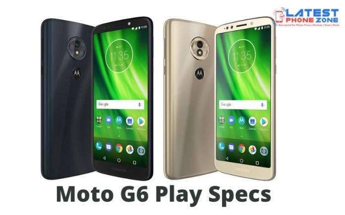 Moto G6 Play Specs