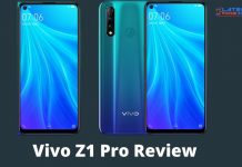 Vivo Z1 Pro Review Vivo Z1 Pro Review