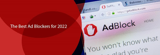 Best Ad Blockers Blockers for 2022