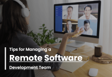 5 Tips for Managing a Remote Software Development Team Remote Software Development Team