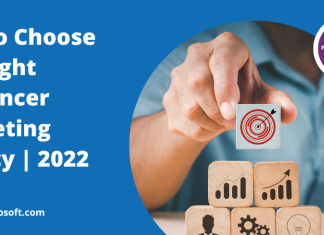 Tips to Choose the Right Influencer Marketing Agency | 2022 Digital branding agency