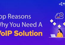 Top Reasons Why You Need A VoIP Solution VoIP Solution