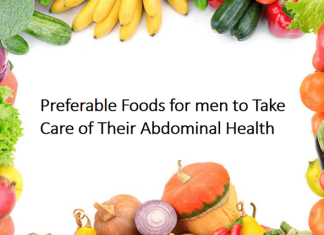 Preferable Foods for men to Take Care of Their Abdominal Health Preferable Foods for men to Take Care of Their Abdominal Health