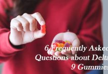 6 Frequently Asked Questions about Delta 9 Gummies Gummies