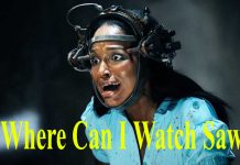 Where Can I Watch Saw Movies? Where Can I Watch Saw