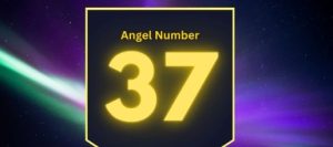 Angel Number 37