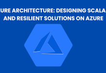 Azure Architecture: Designing Scalable and Resilient Solutions on Azure